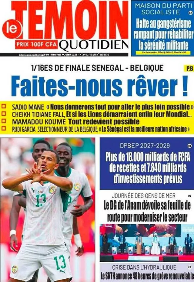 La une du quotidien s&eacute;n&eacute;galais &ldquo;Le T&eacute;moin&rdquo; du 1er juillet 2026.Le T&eacute;moin